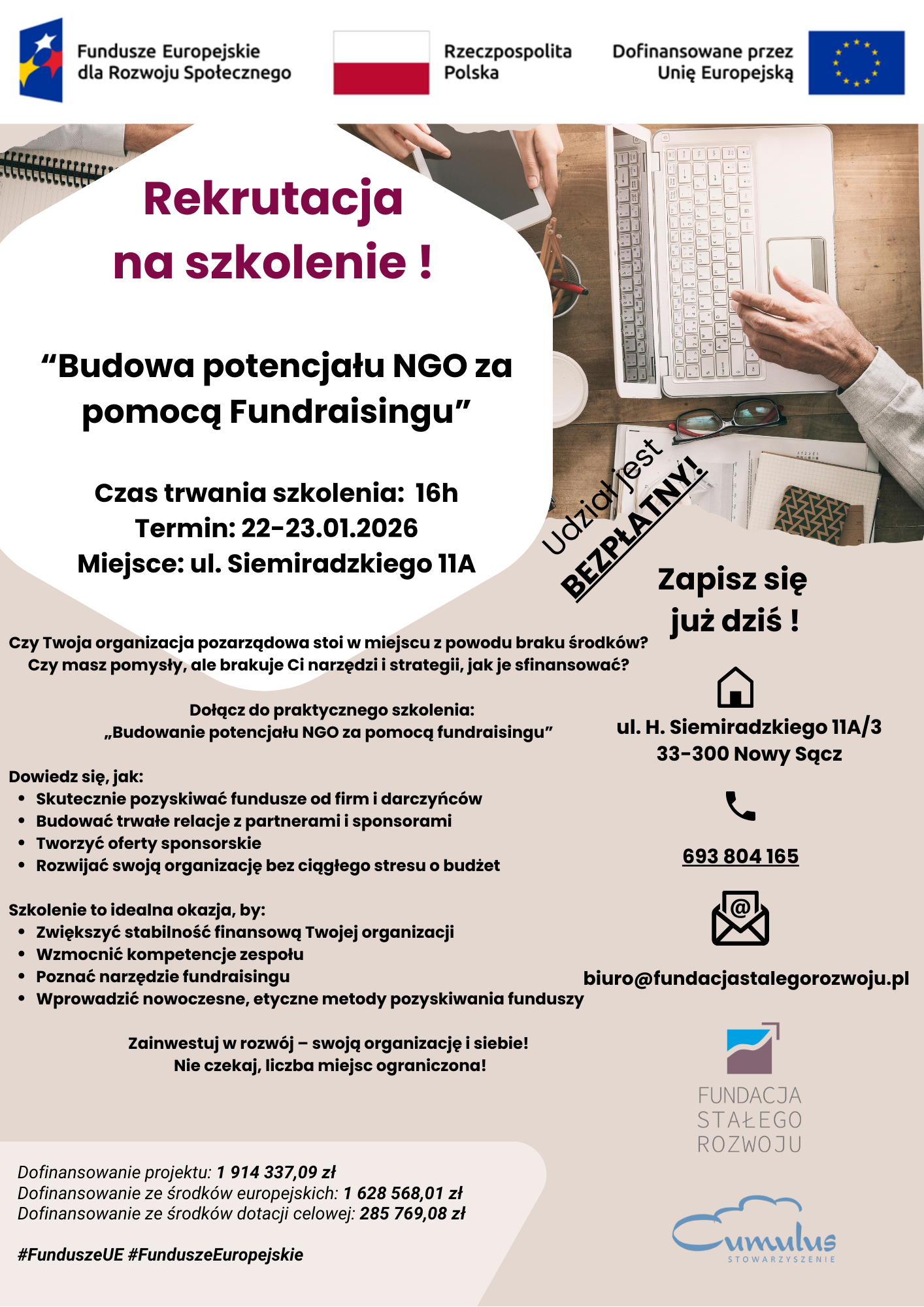 SZKOLENIE DLA ORGANIZACJI POZARZĄDOWYCH Budowa potencjału NGO za pomocą Fundraisingu 